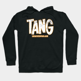 Tang Instant Breakfast Drink Orange White Hoodie